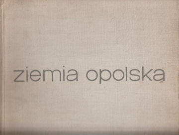 ZIEMIA OPOLSKA 1945-1965 Hajduk i Popiołek