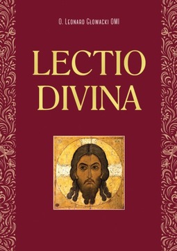 Lectio divina - o. Leonard Głowacki