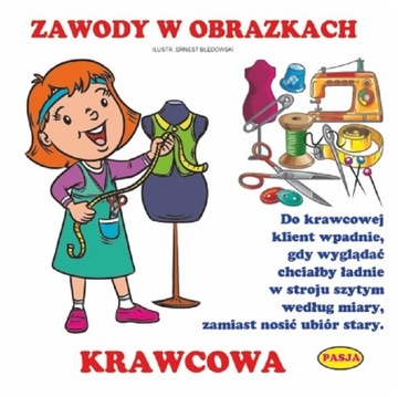 ZAWODY W OBRAZKACH. KRAWCOWA. ZOFIA KALISKA.