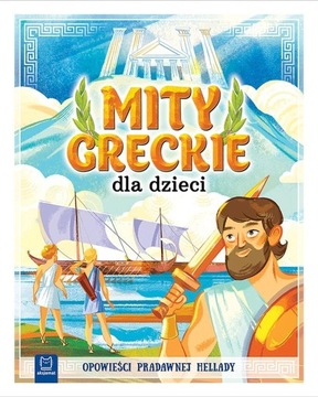 MITY GRECKIE DLA DZIECI BR, BOGUSŁAW MICHALEC