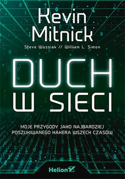 DUCH W SIECI. MOJE PRZYGODY JAKO NAJBARDZIEJ POS..