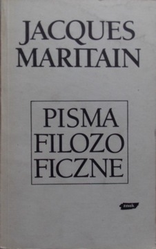 Jacques Maritain PISMA FILOZOFICZNE