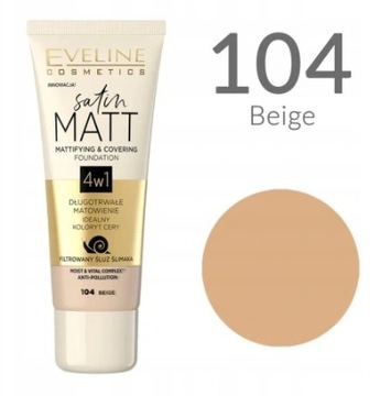 Eveline Satin Matt podkład matujący 104 BEIGE 30ml
