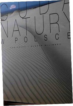 Cuda natury w Polsce - Agnieszka i Włodek Bilińscy