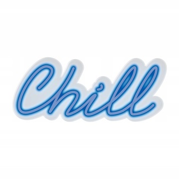 NEON LED dekoracja ścienna napis chill 55x23 plexi.Wykonany w Polsce