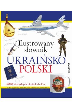 Ilustrowany słownik ukraińsko-polski Praca zb