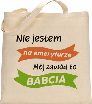 EKO TORBA ZAKUPOWA PREZENT NA DZIEŃ BABCI WZÓR B08