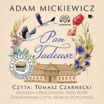 Pan Tadeusz. Lektura z opracowaniem