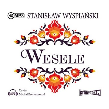 Wesele Stanisław Wyspiański