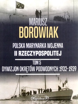 POLSKA MARYNARKA WOJENNA II RZECZYPOSPOLITEJ (TOM