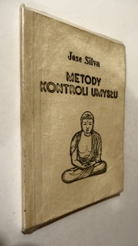 Metody kontroli umysłu - Jose Silva