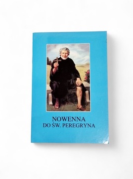 Nowenna do św. Peregryna Patron chorych na raka