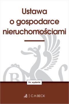 USTAWA O GOSPODARCE NIERUCHOMOŚCIAMI WYD. 24
