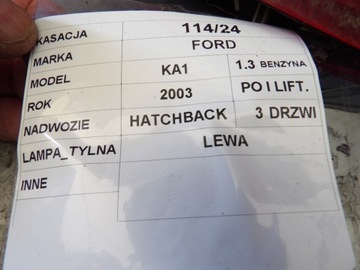 FORD KA I SVĚTLO ZADNÍ LEVÝ