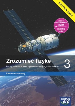 FIZYKA LO 3 ZROZUMIEĆ FIZYKĘ PODRĘCZNIK ZR EDYCJA 2024