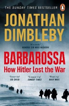Barbarossa: How Hitler Lost the War J. Dimbleby