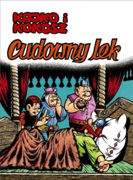 Kajko i Kokosz CUDOWNY LEK Janusz Christa NOWY