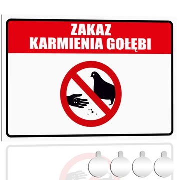 Tabliczka PCV Informacyjna ZAKAZ KARMIENIA GOŁĘBI 30x20 Druk UV + przylepce