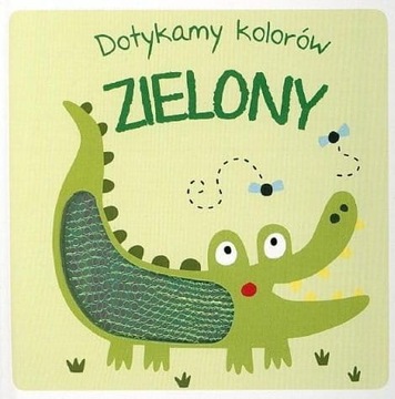 Dotykamy kolorów ZIELONY książka z fakturami