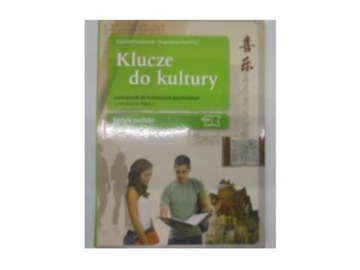 Klucze do kultury. Podręcznik klasa 1 -