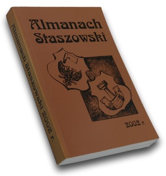 Almanach Staszowski 2002 r. - Maciej Zarębski