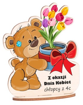 Prezent na Dzień Kobiet kwiatek miś drewniany