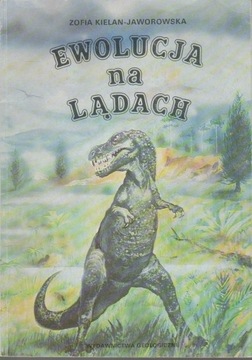 Kielan-Jaworowska EWOLUCJA NA LĄDACH
