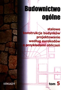 BUDOWNICTWO OGÓLNE TOM 5