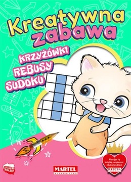 Kreatywna Zabawa - KRZYŻÓWKI REBUSY SUDOKU