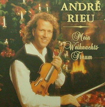 Andre Rieu Mein Weihnachts - Traum CD