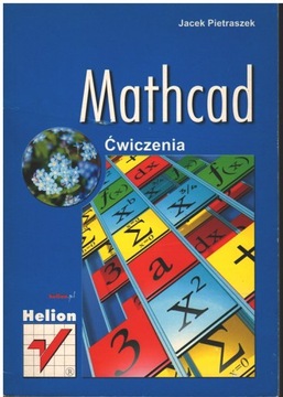 Яцек Петрашек - УПРАЖНЕНИЯ ПО MATHCAD