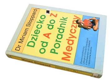 DZIECKO OD A DO Z PORADNIK MEDYCZNY Stoppard