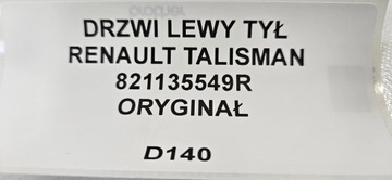 DVEŘE LEVÝ ZADNÍ RENAULT TALISMAN 821135549R ORIG.