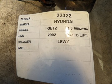 HYUNDAI GETZ HALOGEN LEVÝ