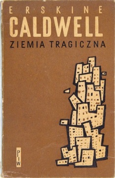 ZIEMIA TRAGICZNA, Erskine Caldwell
