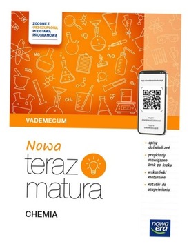 TERAZ MATURA 2024/2025 CHEMIA VADEMECUM POZIOM ROZSZERZONY ELŻBIETA MEGIEL
