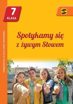 Spotykamy się z żywym Słowem 7 Podręcznik Tadeusz Panuś