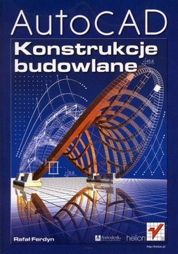 AutoCAD. Konstrukcje budowlane