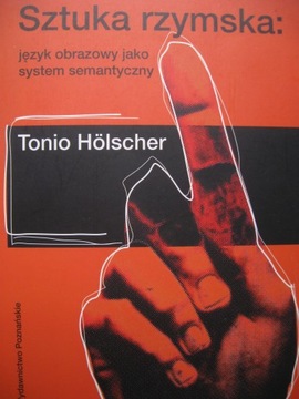 SZTUKA RZYMSKA Język obrazowy jako system semanty