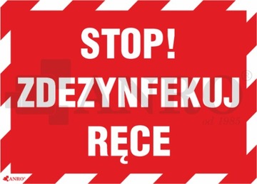 ZNAK STOP ZDEZYNFEKUJ RĘCE 163 FS