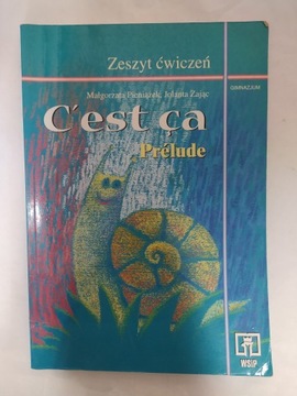 C'est ca Prelude Zeszyt ćwiczeń