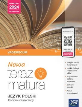 NOWA Teraz matura JĘZYK POLSKI Vademecum rozszerzony Nowa Era 2024 +kod