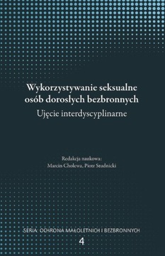 Wykorzystywanie seksualne osób dorosłych bezbronnych