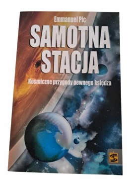 Samotna stacja Emmanuel Pic Fantasy, science fiction
