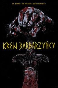 KREW BARBARZYŃCY EL TORRES