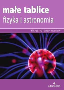 MAŁE TABLICE FIZYKA I ASTRONOMIA 2019