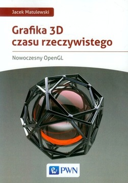 GRAFIKA 3D CZASU RZECZYWISTEGO