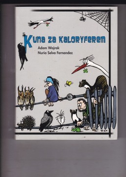 KUNA ZA KALORYFEREM - Adam Wajrak