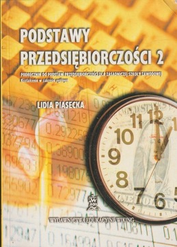 PODSTAWY PRZEDSIĘBIORCZOŚCI 2 podręcznik Piasecka