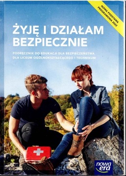 ŻYJĘ I DZIAŁAM BEZPIECZNIE PODRĘCZNIK NOWA ERA